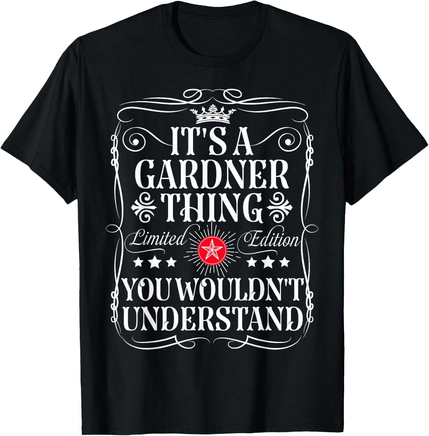 It's A Gardner Thing T-Shirt